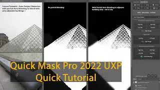 Quick Mask Pro 2022 for UXP -  Quick Tutorial series 1