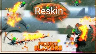 All Project Slayers Flame Breathing Reskins