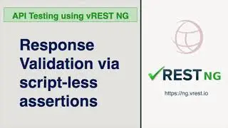 API Testing - Response Validation via Scriptless assertions in vREST NG