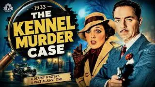 The Kennel Murder Case | Mary Astor, William Powell | Hollywood’s Cleverest Murder Mystery