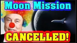 Spacex cancels Moon Mission: How America lost the Moon!