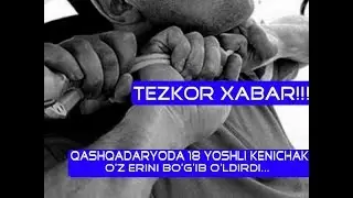 QASHQADARYODA 18-YOSHLI KELINCHAK O'Z ERINI BO'G'IB O'LDIRDI....