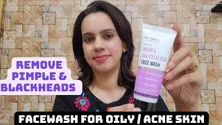 How I Cleared My Acne | Dr. Sheth's Neem & Salicylic Acid Face Wash Review | #removeacne #oilyskin