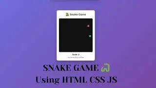 Snake Game Using HTML CSS JavaScript | Beginner Friendly JavaScript Game 🐍 