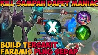 END OF THE MATCH GET MANIAC‼️build faramis tersakit-mlbb