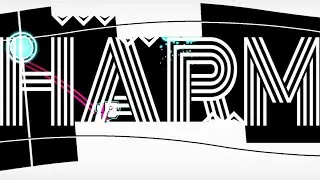 Harm (Unrated Hard Demon) by MisterM, MaxK, and Zipper01 | Geometry Dash