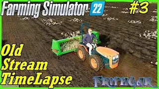 FS22 Timelapse, Old Stream Farm #3: Stone Collection!