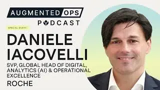 A New Approach to Pharma Manufacturing with Roche’s Daniele Iacovelli