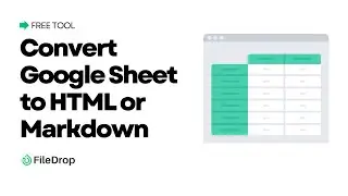 Convert Google Sheet to HTML or Markdown