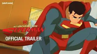 "My Adventures With Superman" Official Trailer