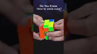 Do You Know How To Solve Cube?  #rubikscube #cubing #cubelelo