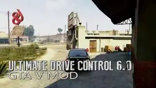 GTA V Ultimate Drive Control 6.0 (Mod)