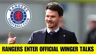 Rangers IN OFFICIAL TALKS Over Winger Deal - Confirmation Imminent!