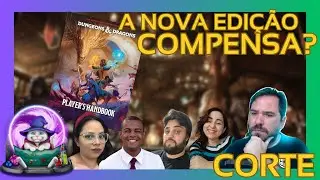 [CORTE] A Nova Edição Compensa? - PdA #216