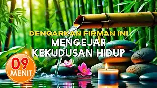 MENGEJAR KEKUDUSAN HIDUP: Afirmasi Positif Yang Mengubah Hidup Anda