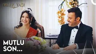 Mustafa ve Figen EVLENDİ! - Dilek Taşı (FİNAL) (SON SAHNE)