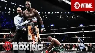 Deontay Wilder Takes Down Luis Ortiz in the 10th | SHOWTIME CHAMPIONSHIP BOXING