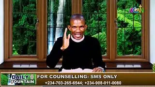 DAILY FOUNTAIN DEVOTIONAL OF AUGUST 21, 2024 - THE REV'D. AZUBUIKE M. OBADIAH