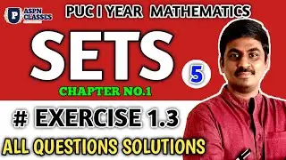 1st PU maths Sets Exercise  1.3 | Sets class 11th maths exercise 1.3| PU I 2024 | Part 5
