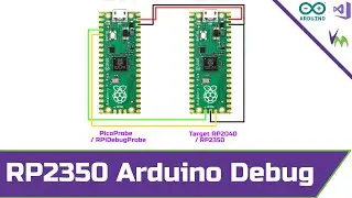 RP2350 Arduino Debugging in Visual Studio