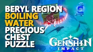 Beryl Region Boiling Water Lake Precious Chest Puzzle Genshin Impact