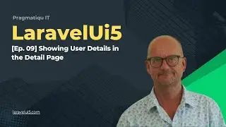 [Episode 09] Showing User Details in the Detail Page | Laravel + OpenUI5 (LaravelUi5 Course)