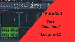 Tutorial #12 | Text Command In AUTOCAD | How to use the Text command in AUTOCAD in Hindi|