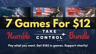 HUMBLE TAKE CONTROL BUNDLE | 7 Games For $12 | ENDS 28-JUL-21