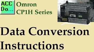 Omron CP1H Data Conversion Instructions