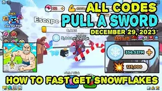 How to get Snowflakes a lot and fast inPull a Sword Roblox and Codes Active, December 29, 2023