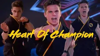 Robby Keene  | Heart Of A Champion [Cobra Kai]