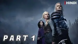 The Witcher Season 3 Part 1 Recap | Hindi