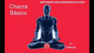 Viva Melhor - 1º Chacra - Muladhara - Básico