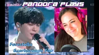 First time hearing Forestella cover of Scarborough Fair #musicreactions