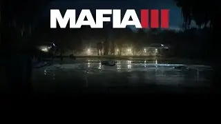 Обзор Мафия 3. Так ли бессмертна мафия?