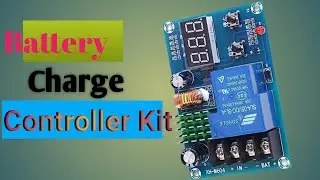 Battery Charge Controller Kit Unboxing & Review