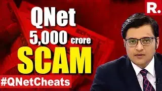 Media Helped QNet Loot People | The Debate With Arnab Goswami