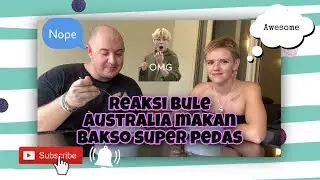 Reaksi bule australia makan bakso super pedas 😍🤣 (Australian reaction to Indonesion soup BAKSO)