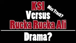 KSI VS RUCKA RUCKA ALI. DRAMA? DISS?