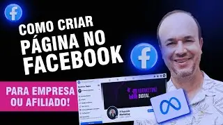 COMO CRIAR UMA PÁGINA (FANPAGE) ATUALIZADA NO FACEBOOK PASSO A PASSO P/ AFILIADOS, EMPRESA OU LOJA.