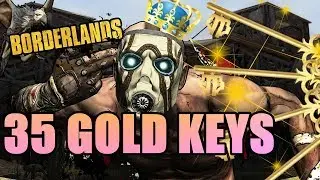 35 GOLD KEYS - BORDERLANDS GAME OF THE YEAR - LEGENDARY DROPS