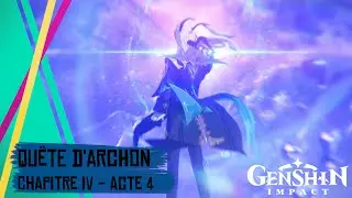 Grabuge dans les profondeurs ! Quête d'Archon Chapitre IV - Acte 4 - Genshin Impact