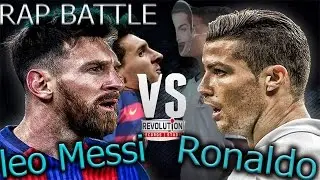 Messi vs Ronaldo Rap Battle