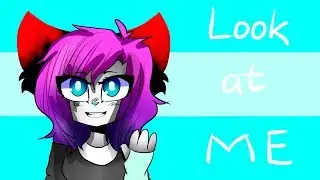 Look at me (MEME for 1k!!!!!!!)