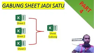 04. Cara menggabungkan sheet excel jadi satu file | Power Query |