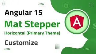 37) Mat Horizontal-Stepper (primary theme) Customization in Angular 15 | angular 15 tutorial
