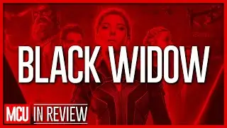 Black Widow - Every Marvel Movie & Show Ranked, Reviewed, & Recapped