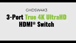 IOGEAR 3-Port True 4K UltraHD HDMI® Switch | GHDSW4K3.