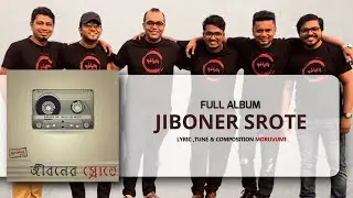 Moruvumi : Jiboner Srote (Full Album) | Jukebox | Moruvumi Band