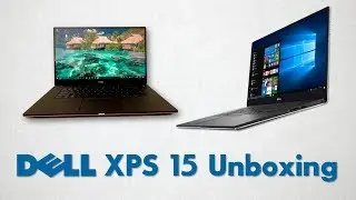 Dell XPS 15 (9560) Unboxing and First Impressions